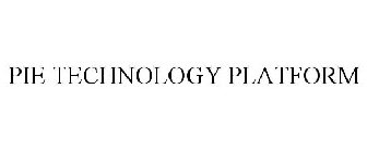 PIE TECHNOLOGY PLATFORM