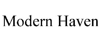 MODERN HAVEN