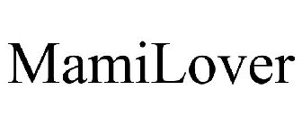 MAMILOVER