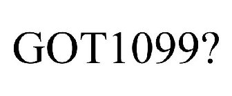 GOT1099?