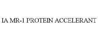 IA MR-1 PROTEIN ACCELERANT