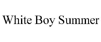 WHITE BOY SUMMER