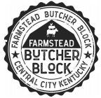 FARMSTEAD BUTCHER BLOCK CENTRAL CITY KENTUCKYTUCKY