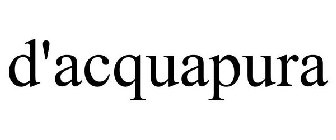 D'ACQUAPURA