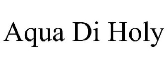 AQUA DI HOLY
