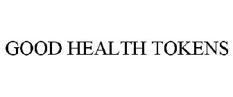 GOOD HEALTH TOKENS