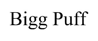 BIGG PUFF