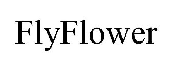 FLYFLOWER