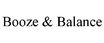 BOOZE & BALANCE