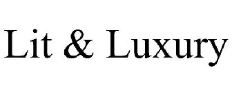 LIT & LUXURY