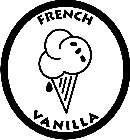 FRENCH VANILLA