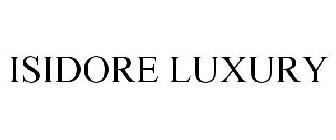 ISIDORE LUXURY