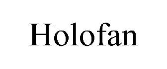 HOLOFAN