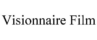 VISIONNAIRE FILM