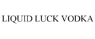 LIQUID LUCK VODKA