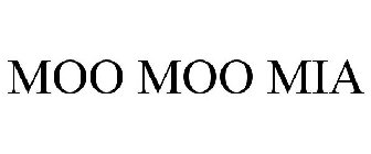 MOO MOO MIA