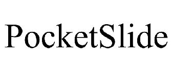 POCKETSLIDE
