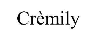 CRÈMILY