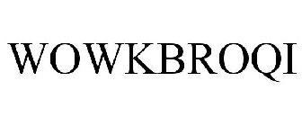 WOWKBROQI