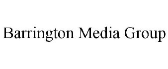 BARRINGTON MEDIA GROUP