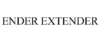 ENDER EXTENDER