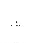 K KARÈS