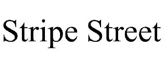 STRIPE STREET