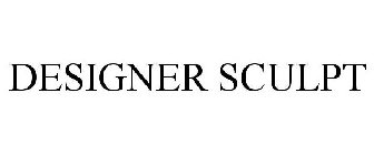 DESIGNER SCULPT