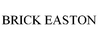 BRICK EASTON