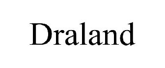 DRALAND