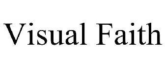 VISUAL FAITH