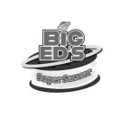 BIG ED'S SUPER SAUCER