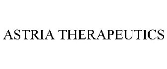 ASTRIA THERAPEUTICS