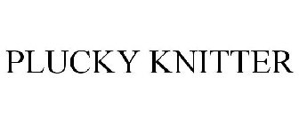 PLUCKY KNITTER