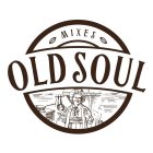 MIXES OLDSOUL