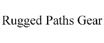 RUGGED PATHS GEAR