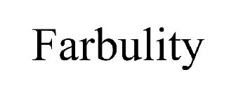 FARBULITY