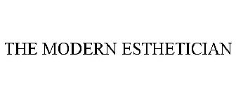 THE MODERN ESTHETICIAN