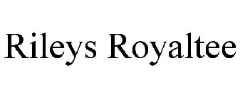 RILEYS ROYALTEE