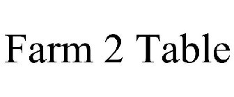 FARM 2 TABLE