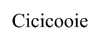 CICICOOIE