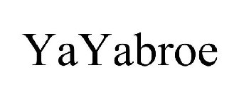 YAYABROE