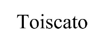 TOISCATO