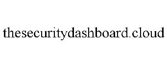 THESECURITYDASHBOARD.CLOUD