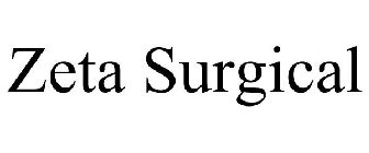 ZETA SURGICAL