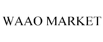 WAAO MARKET
