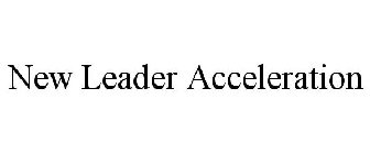 NEW LEADER ACCELERATION