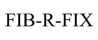 FIB-R-FIX
