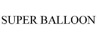 SUPER BALLOON