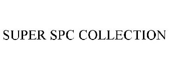 SUPER SPC COLLECTION